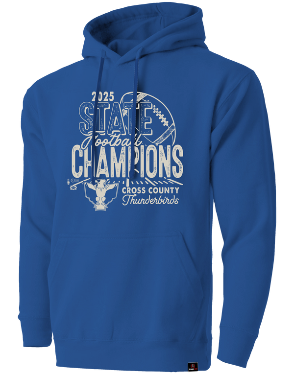 Cross County ThunderBirds 2025 Football State Champs Long Sleeve Hooded Sweatshirt