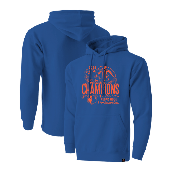 Cedar Ridge Timberwolves 2025 Football State Champs Long Sleeve Hooded Sweatshirt