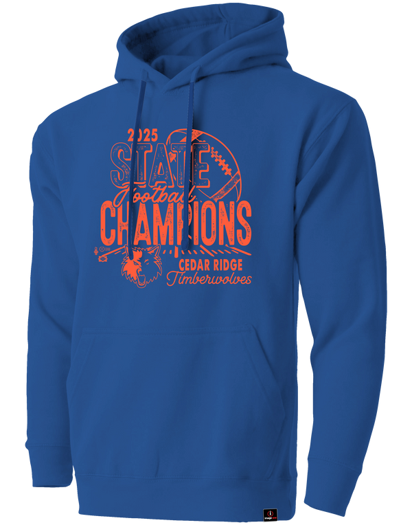 Cedar Ridge Timberwolves 2025 Football State Champs Long Sleeve Hooded Sweatshirt
