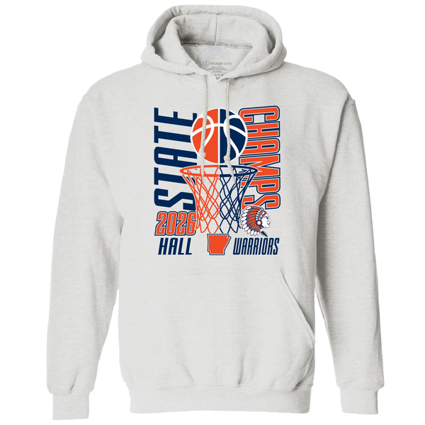 Hall Warriors 2026 Boys Basketball State Champs Hooded Sweatshirt