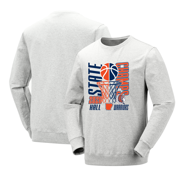 Hall Warriors 2026 Boys Basketball State Champs Crewneck Sweatshirt