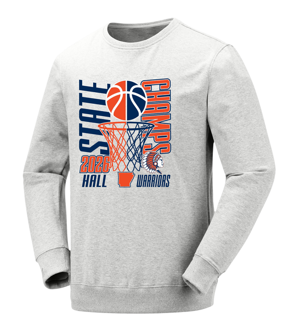 Hall Warriors 2026 Boys Basketball State Champs Crewneck Sweatshirt
