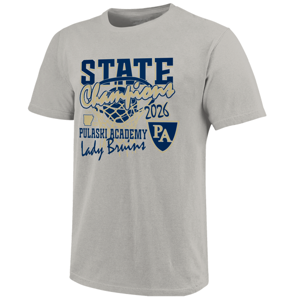 Pulaski Academy Bruins 2026 Girls Basketball State Champs Short Sleeve T-Shirt