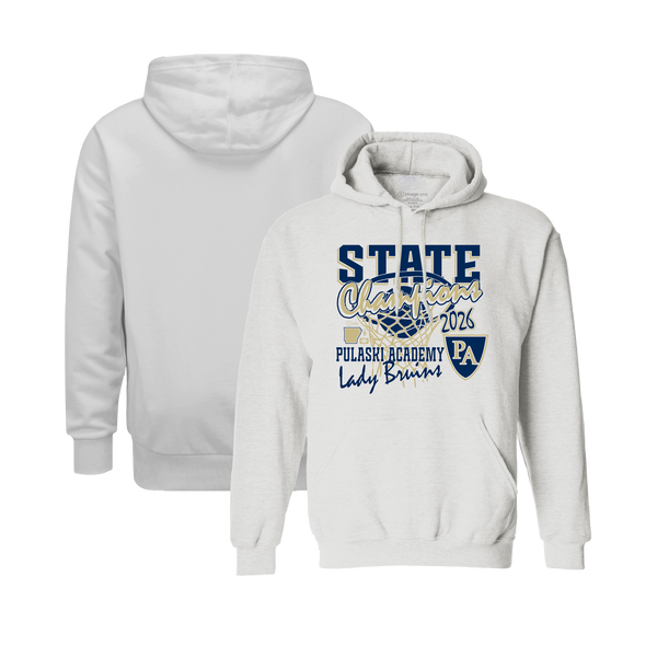 Pulaski Academy Bruins 2026 Girls Basketball State Champs Hooded Sweatshirt