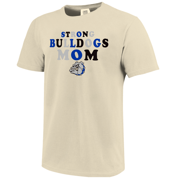 Strong Bulldogs Rainbow Letters Mom Comfort Color T-Shirt