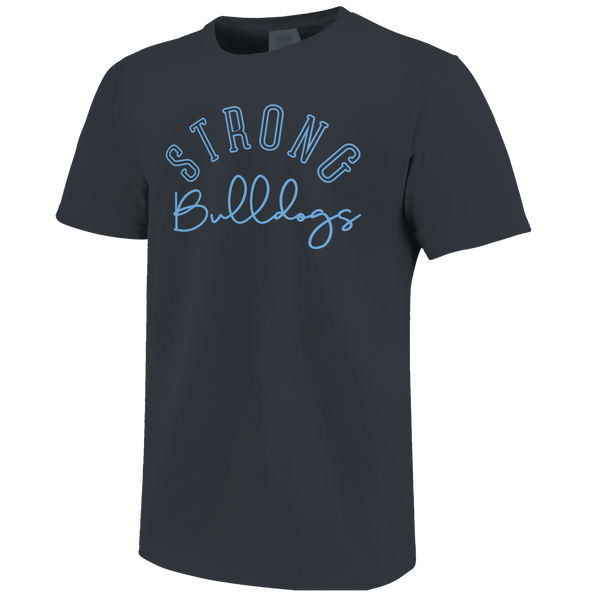 Strong Bulldogs Simple Script Outline Comfort Color T-Shirt